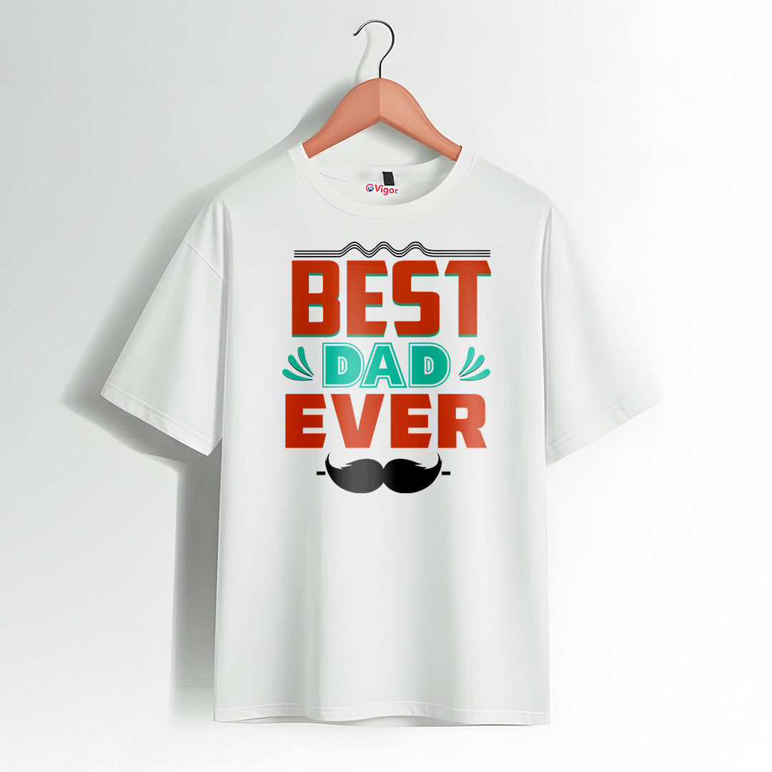 White Best Dad Ever T-shirt with bold red and teal typography and mustache design.
