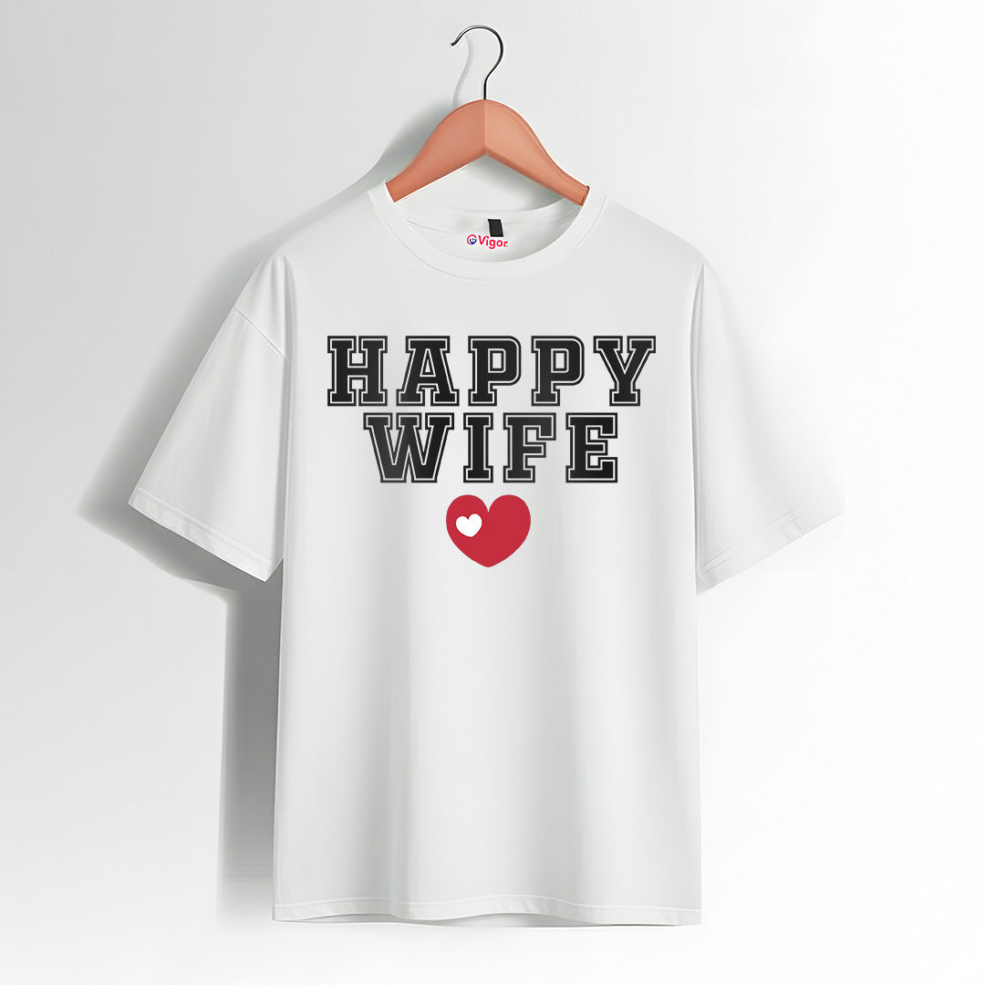 White Happy Wife T-shirt with black bold text and red heart design.