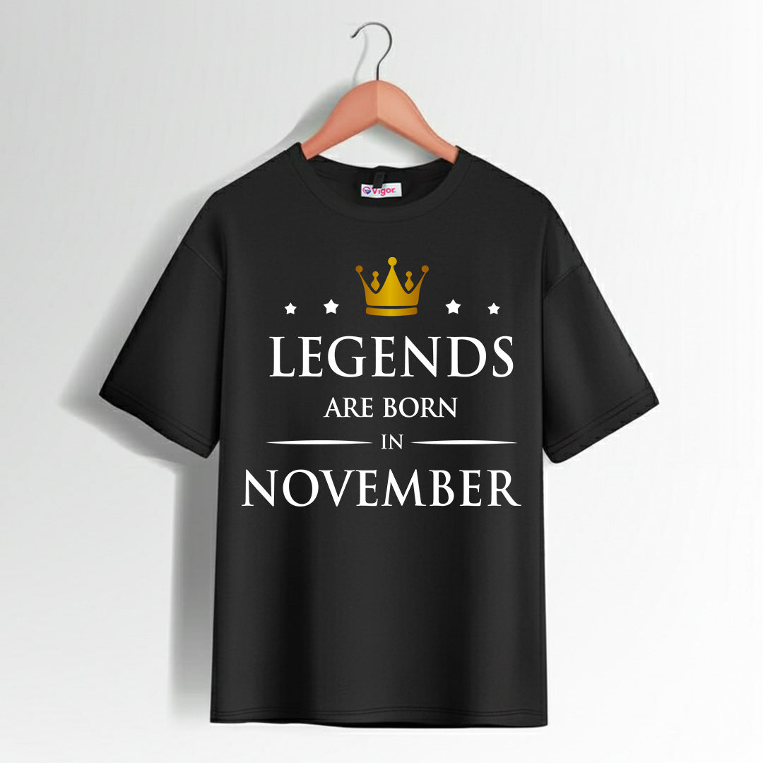 Legends Are Born In November | Birthday T-Shirt Black