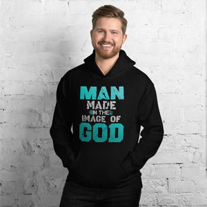 MAN MADE IN THE IMAGE OF GOD - HOODIE