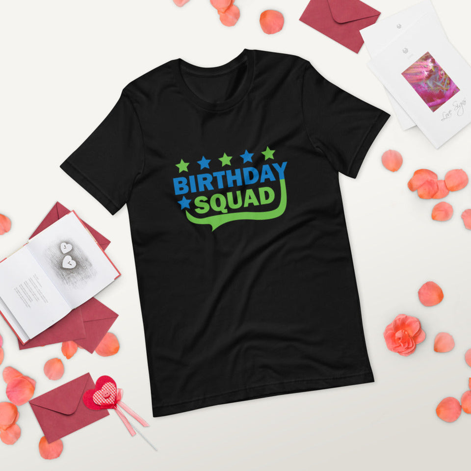 BIRTHDAY SQUAD  - T-SHIRT