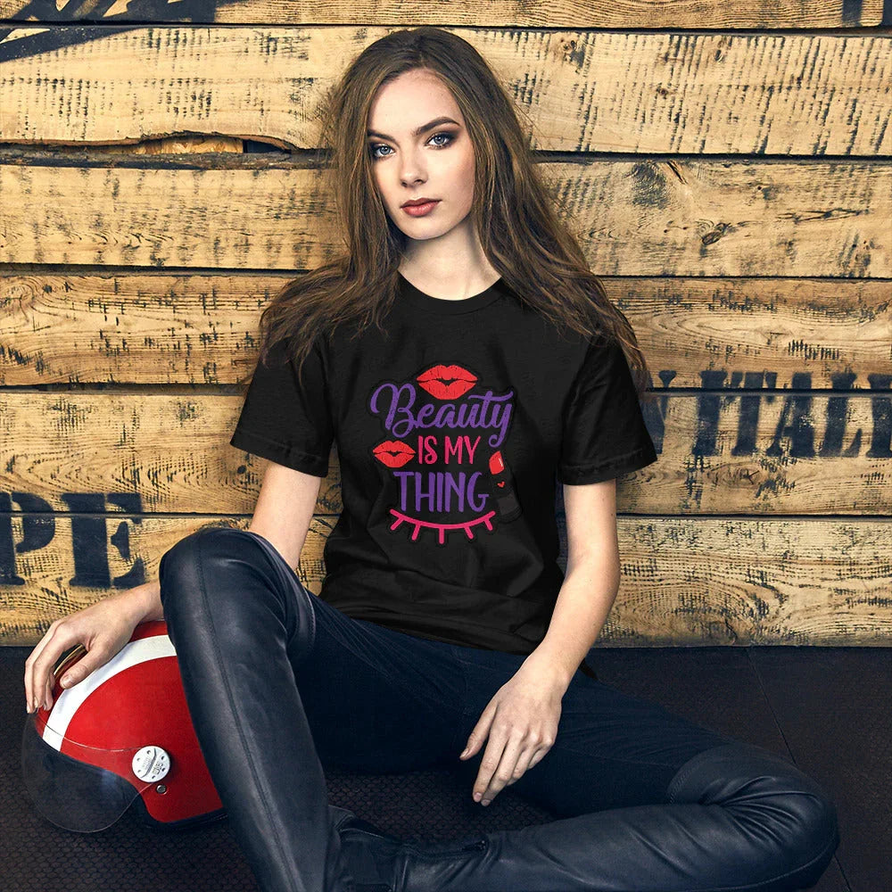 BEAUTY IS MY THING - T-SHIRT - VIGOR99