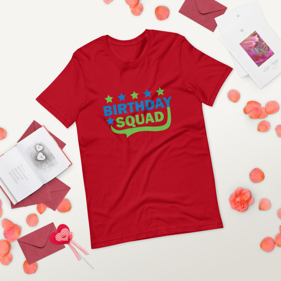 BIRTHDAY SQUAD  - T-SHIRT