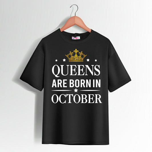 Queens Are Born In October T-Shirt | Birthday T-Shirt Black