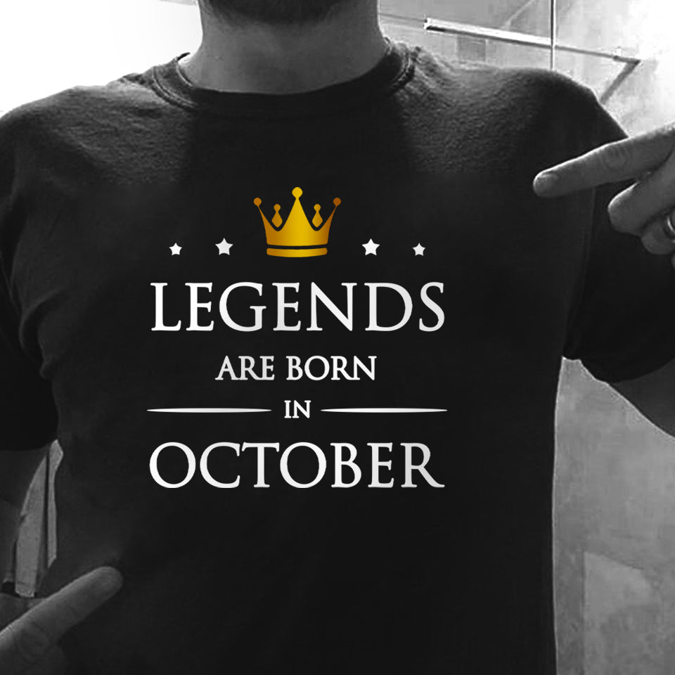Legends Are Born In October T-Shirt | Birthday T-Shirt Black